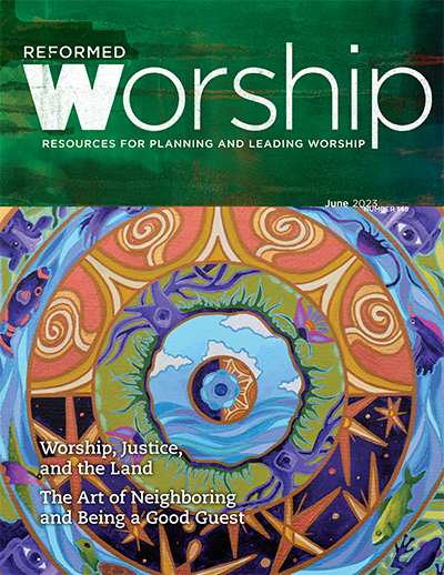 Reformed Worship 148 (June 2023)