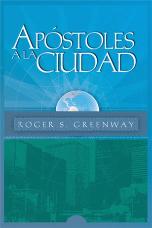 Ap�stoles a la ciudad / Apostles to the City (Spanish)