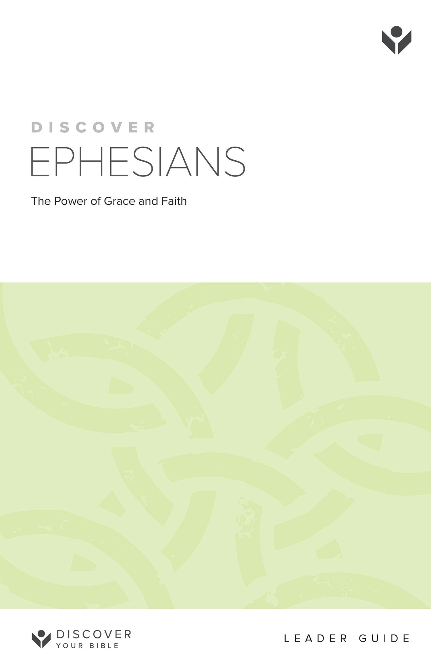 Cover image for Discover Ephesians Leader Guide, isbn: 9781592557202