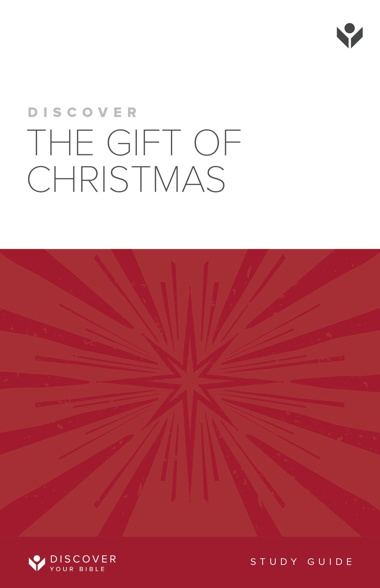 Cover image for Discover the Gift of Christmas Study Guide, isbn: 9781592557882