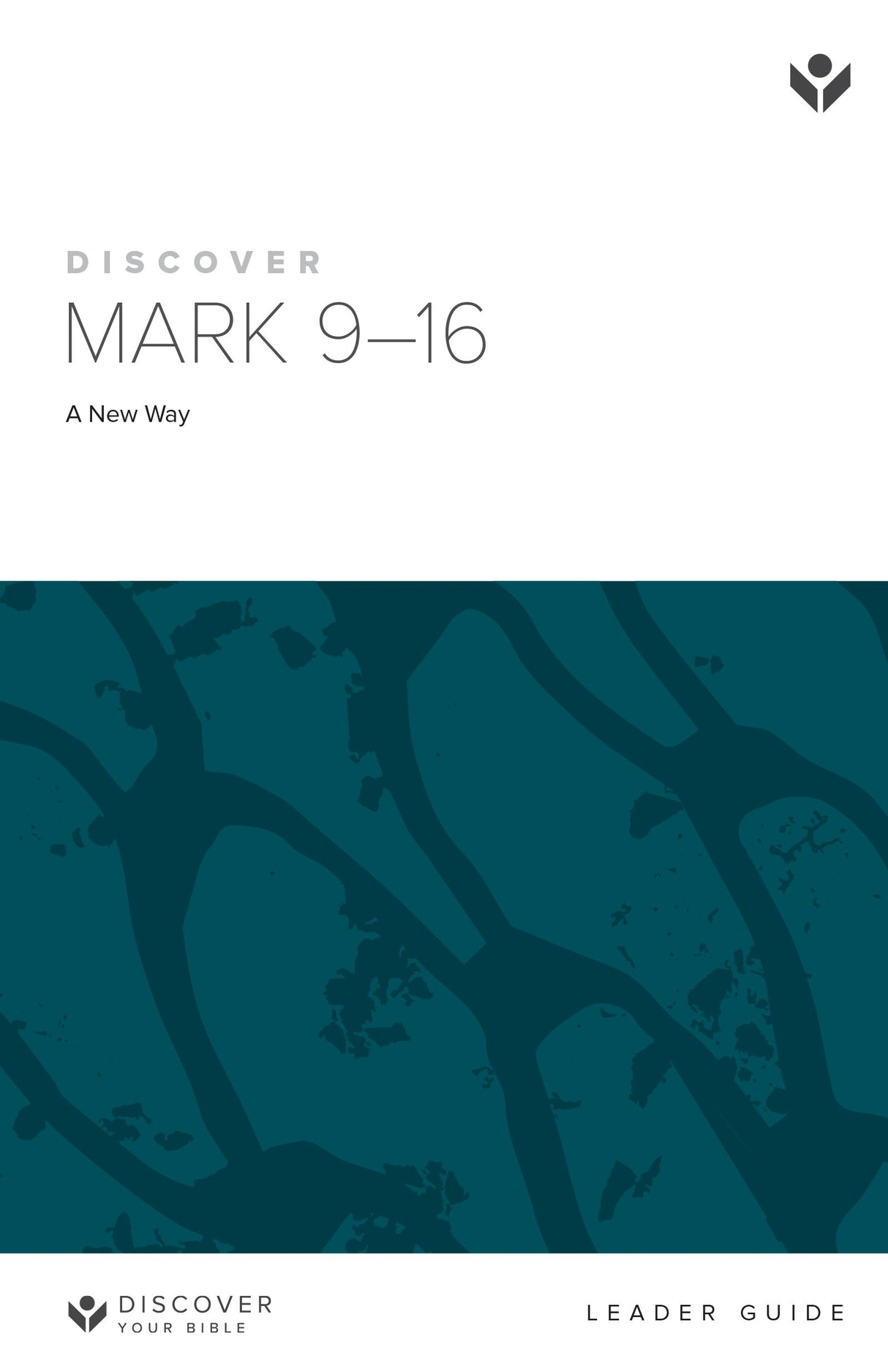 Cover image for Discover Mark 9-16 Study Guide, isbn: 9781592559015