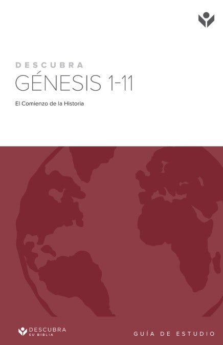 Cover image for Discover Genesis 1-11 Study Guide (Spanish)/Descubra Génesis 1-11 Guía de Estudio, isbn: 9781592559336
