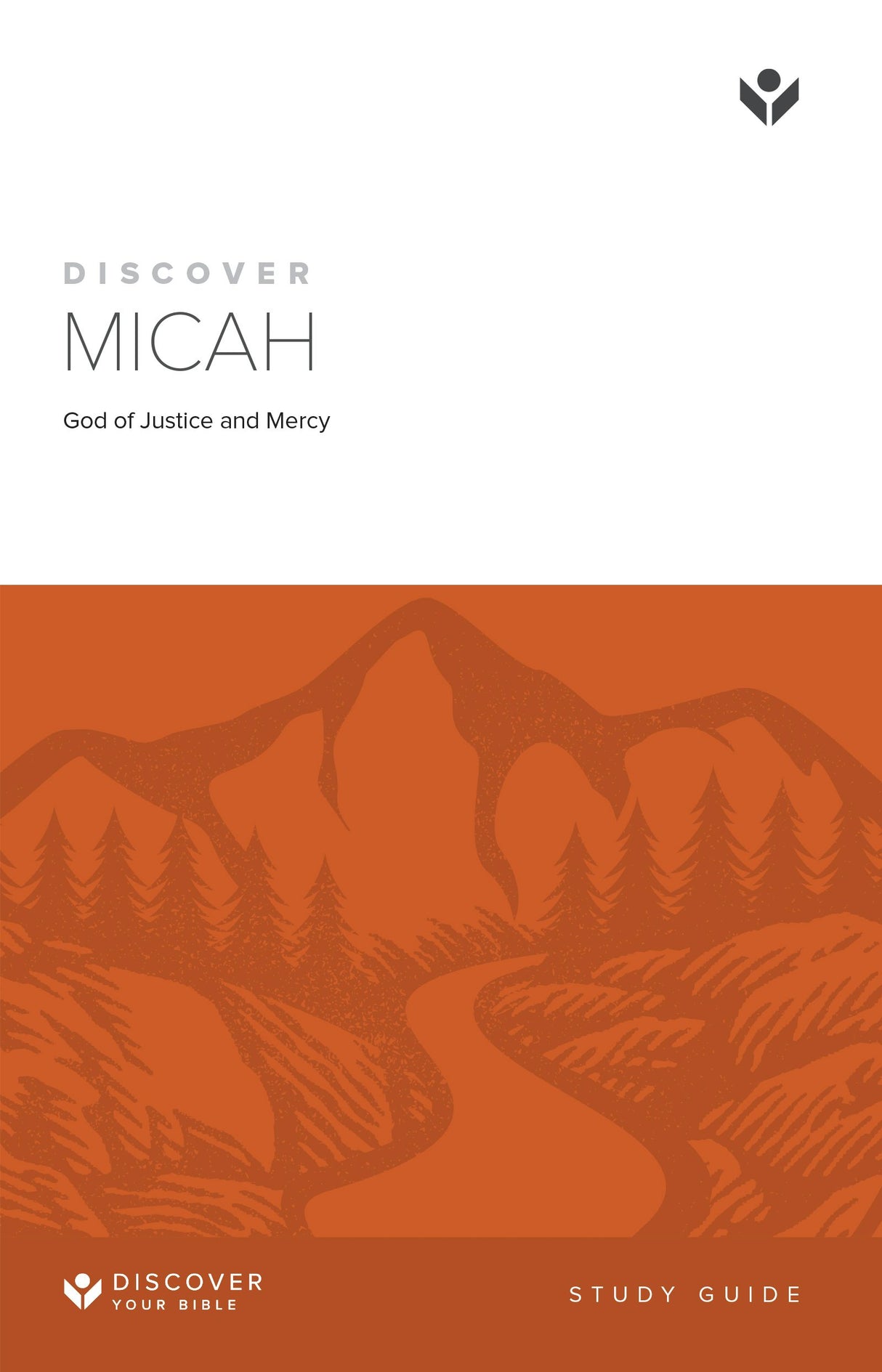 Cover image for Discover Micah Study Guide, isbn: 9781592559657