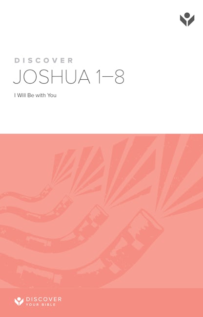 Cover image for Discover Joshua 1-8 Study Guide Digital, isbn: 9781620252604