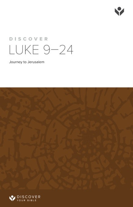 Cover image for Discover Luke 9-24 Study Guide Digital, isbn: 9781620252642