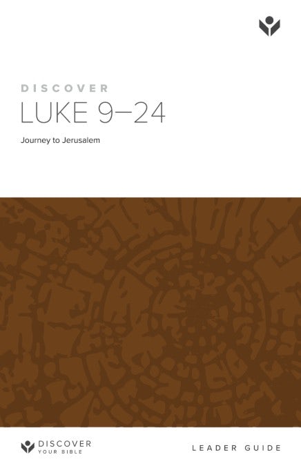 Cover image for Discover Luke 9-24 Leader Guide Digital, isbn: 9781620252659