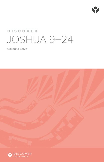 Cover image for Discover Joshua 9-24 Study Guide Digital, isbn: 9781620252666