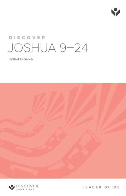 Cover image for Discover Joshua 9-24 Leader Guide Digital, isbn: 9781620252673