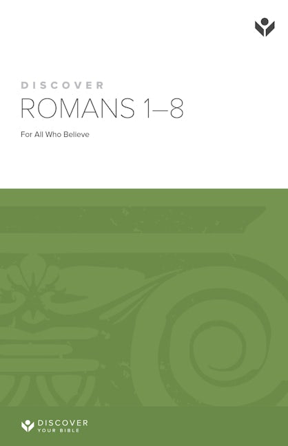 Cover image for Discover Romans 1-8 Study Guide Digital, isbn: 9781620252901