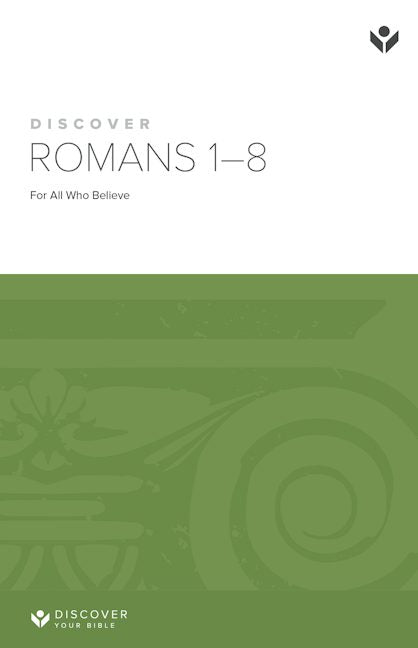 Cover image for Discover Romans 1-8 Study Guide Digital, isbn: 9781620252901