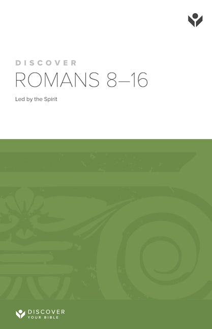 Cover image for Discover Romans 8-16 Study Guide Digital, isbn: 9781620252925
