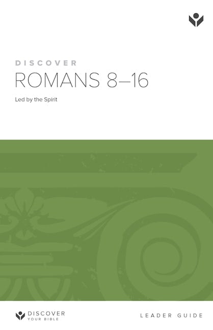 Cover image for Discover Romans 8-16 Leader Guide Digital, isbn: 9781620252932