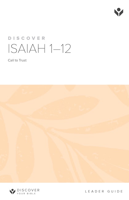 Cover image for Discover Isaiah 1-12 Leader Guide Digital, isbn: 9781620253038