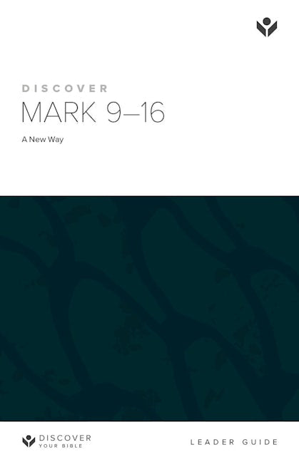 Cover image for Discover Mark 9-16 Leader Guide Digital, isbn: 9781620253298