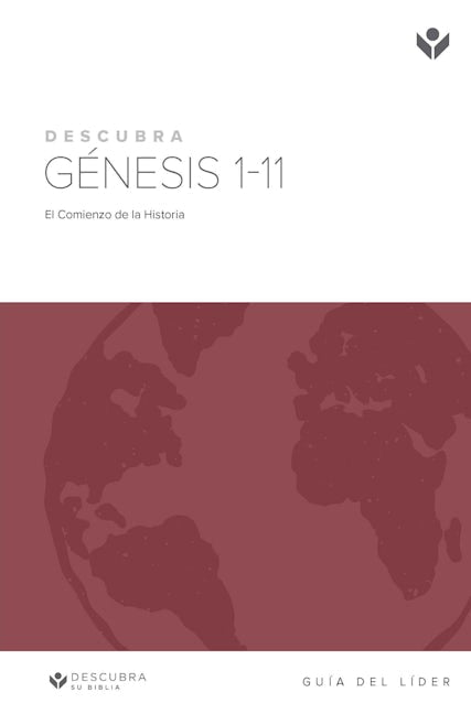 Cover image for Discover Genesis 1-11 Leader Guide (Spanish) Digital / Descubra Génesis 1‐11 Guía de Líder Digital, isbn: 9781620253632