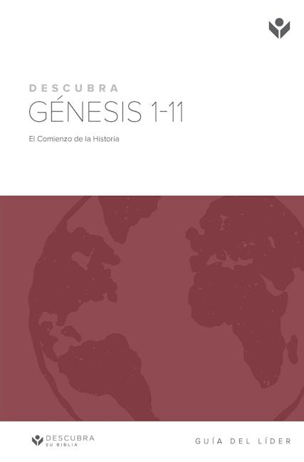 Cover image for Discover Genesis 1-11 Leader Guide (Spanish) Digital / Descubra Génesis 1‐11 Guía de Líder Digital, isbn: 9781620253632