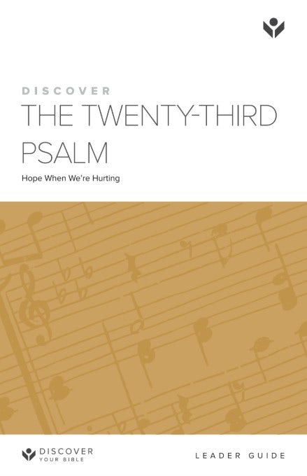 Cover image for Discover the Twenty-Third Psalm Leader Guide Digital, isbn: 9781620254219