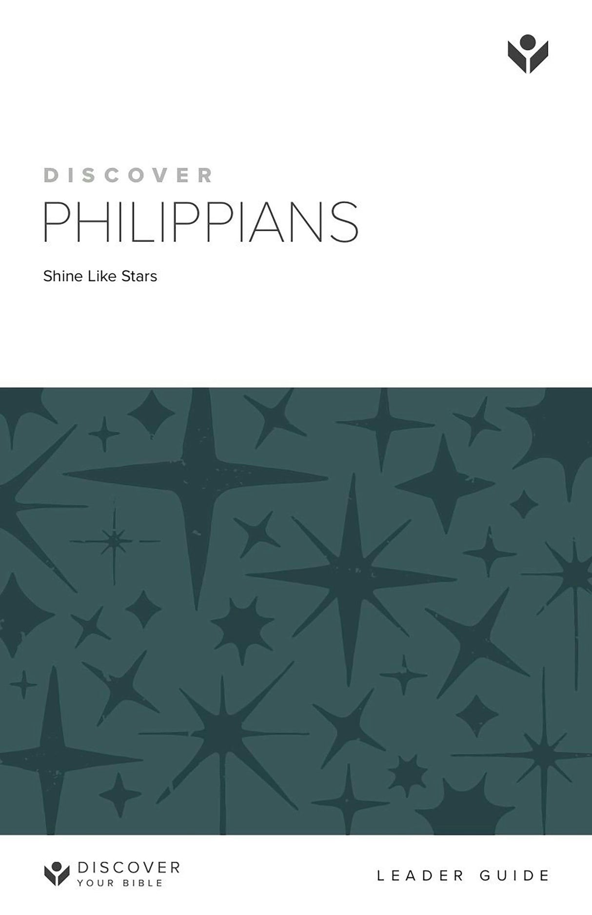 Cover image for Discover Philippians Leader Guide, isbn: 9781620258415