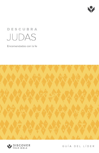 Cover image for Discover Jude Leader Guide (Spanish) Digital / Descubra Judas Guía del líder Digital, isbn: 9781620258798