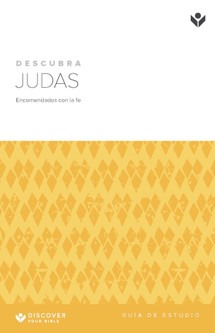 Cover image for Discover Jude Study Guide (Spanish) Digital / Descubra Judas Guía de estudio Digital, isbn: 9781620258804