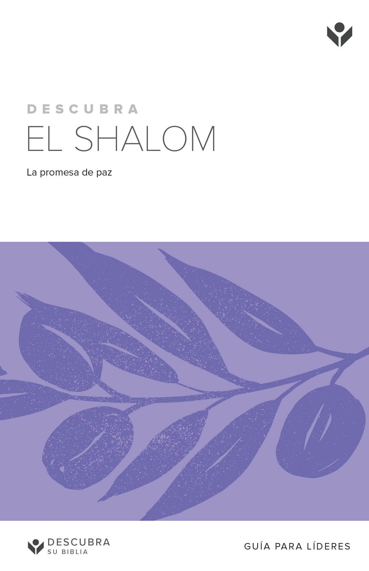 Cover image for Discover Shalom LG (Spanish) Digital / Descurbra El Shalom Guía del Líder Digital, isbn: 9781620258965
