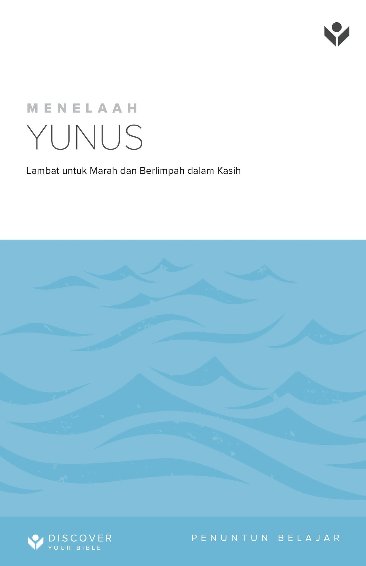 Cover image for Discover Jonah Study Guide (Indonesian) Digital/ Menelaah Yunus Penuntun Belajar Digital, isbn: 9798899350498