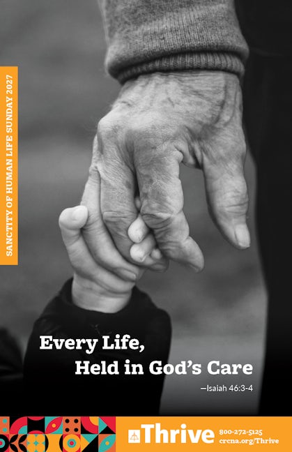 Cover image for Thrive Sanctity Of Life Bulletin Insert, isbn: 9798899350542