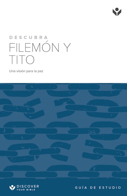 Cover image for Discover Philemon and Titus Study Guide (Spanish) Digital / Descubra Filemón y Tito Guía de estudio Digital, isbn: 9798899350573