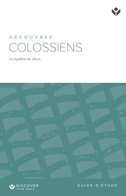 Cover image for Discover Colossians Study Guide (French) Digital/ Découvrez Colossiens Guide d'étude Digital, isbn: 9798899350610