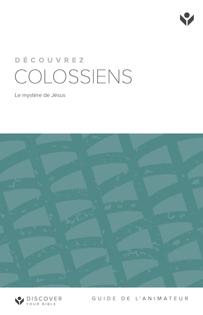 Cover image for Discover Colossians Leader Guide (French) Digital /Découvrez Colossiens Guide de l'animateur Digital, isbn: 9798899350627