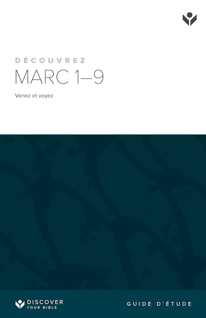 Cover image for Discover Mark 1-9 Study Guide (French) Digital/ Découvrez Marc 1-9 Guide d'étude Digital, isbn: 9798899350696