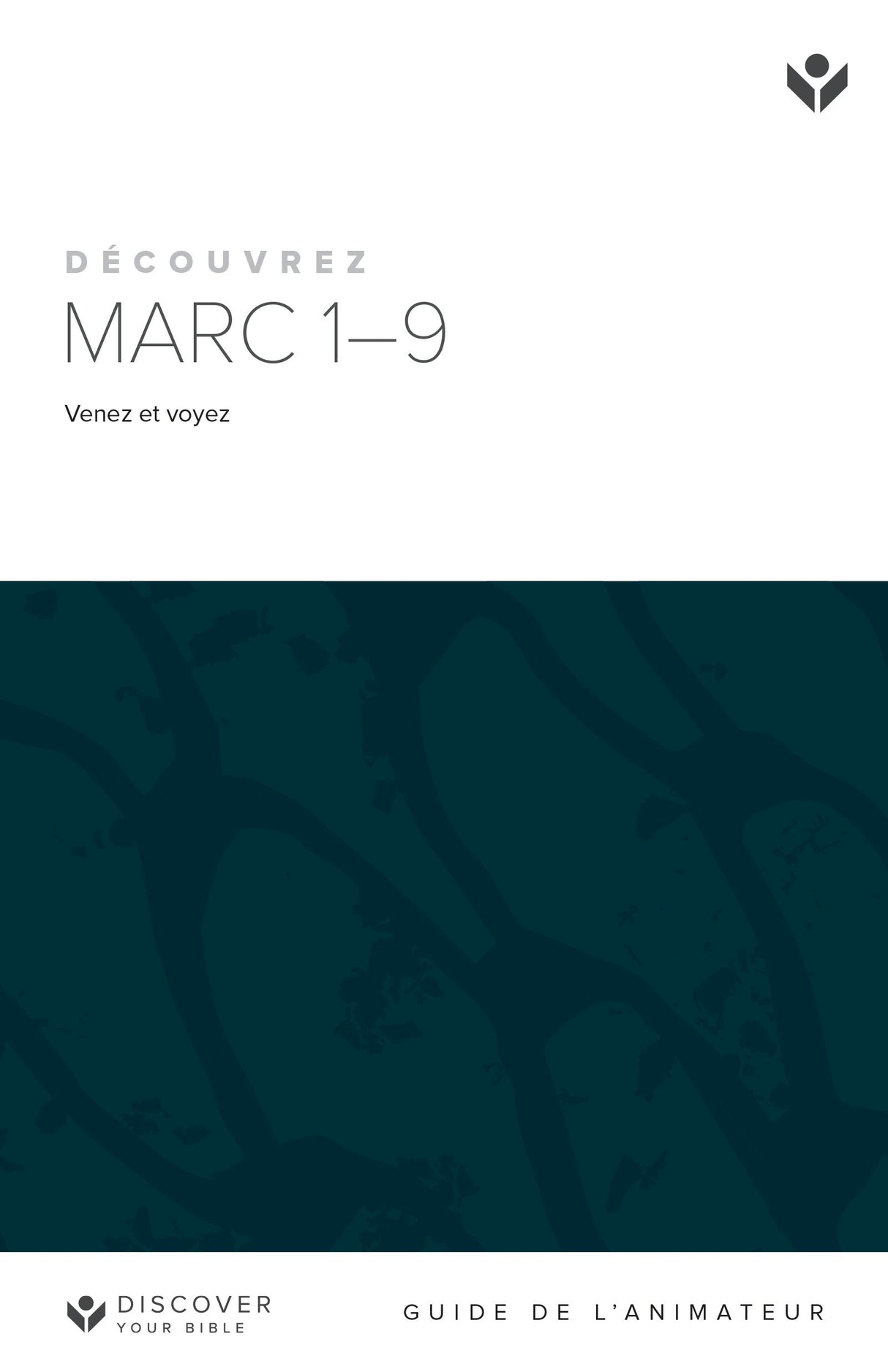 Cover image for Discover Mark 1-9 Leader Guide (French) Digital MARC 1-9 GUIDE DE L’ANIMATEUR Numérique, isbn: 9798899350702