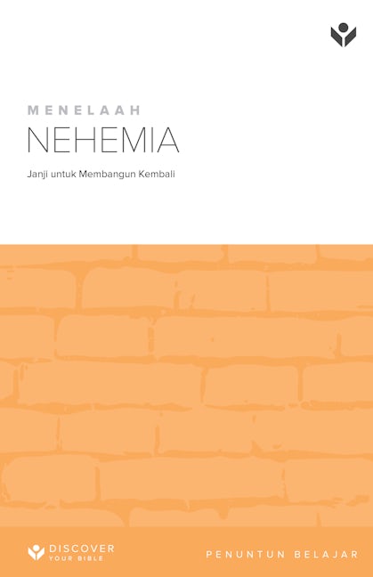Cover image for Discover Nehemiah Study Guide (Indonesian) Digital / Menelaah Nehemia Penuntun Belajar Digital, isbn: 9798899350931