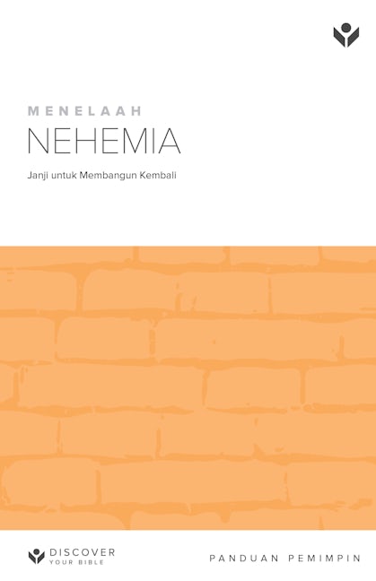Cover image for Discover Nehemiah Leader Guide (Indonesian) Digital/ Menelaah Nehemia Panduan Pemimpin Digital, isbn: 9798899350948