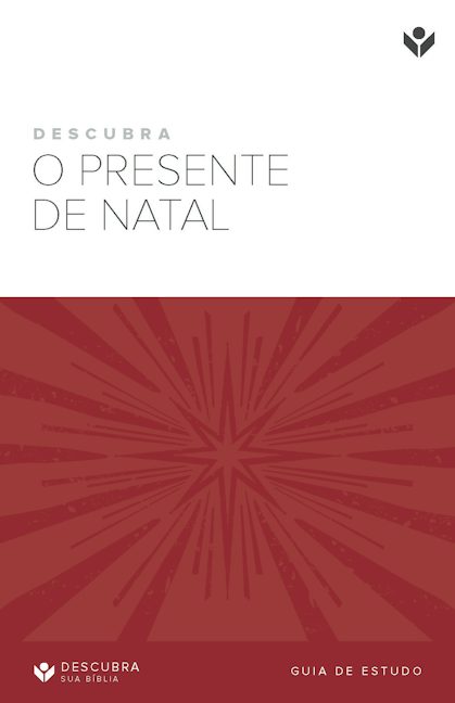 Cover image for Discover the Gift of Christmas Study Guide (Portuguese) Digital / Descubra o presente de Natal Guia de estudo Digital, isbn: 9798899353574