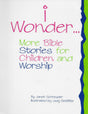 Cover image for I Wonder . . ., isbn: 9780916466077