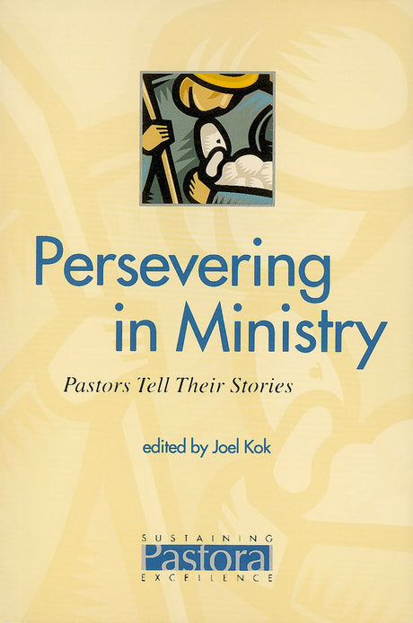 Cover image for Persevering in Ministry, isbn: 9780975338704