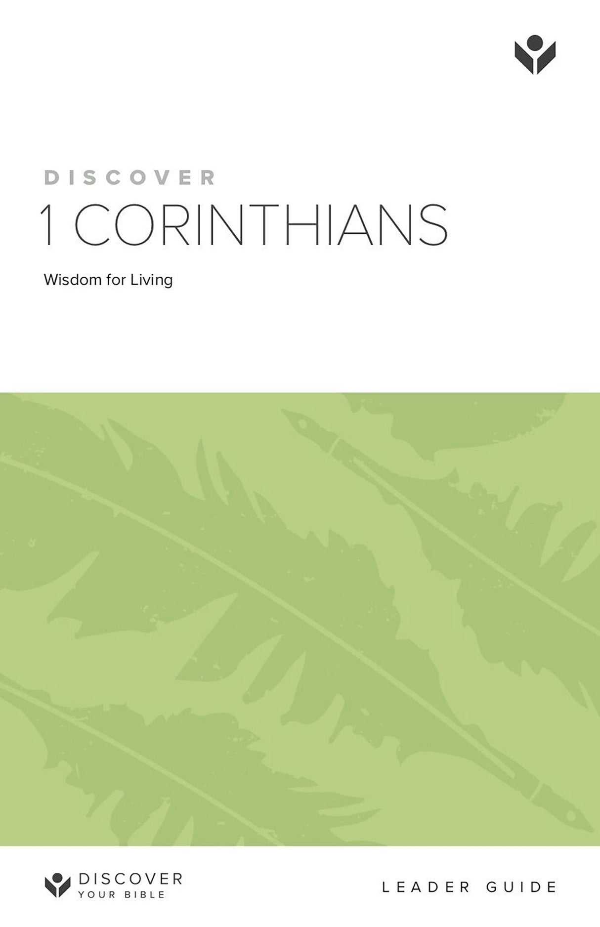 Cover image for Discover 1 Corinthians Leader Guide, isbn: 9781562121136