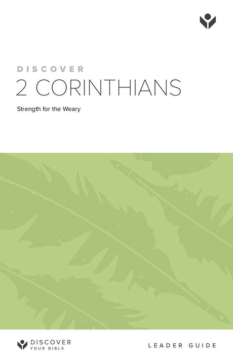 Cover image for Discover 2 Corinthians Leader Guide, isbn: 9781562122614