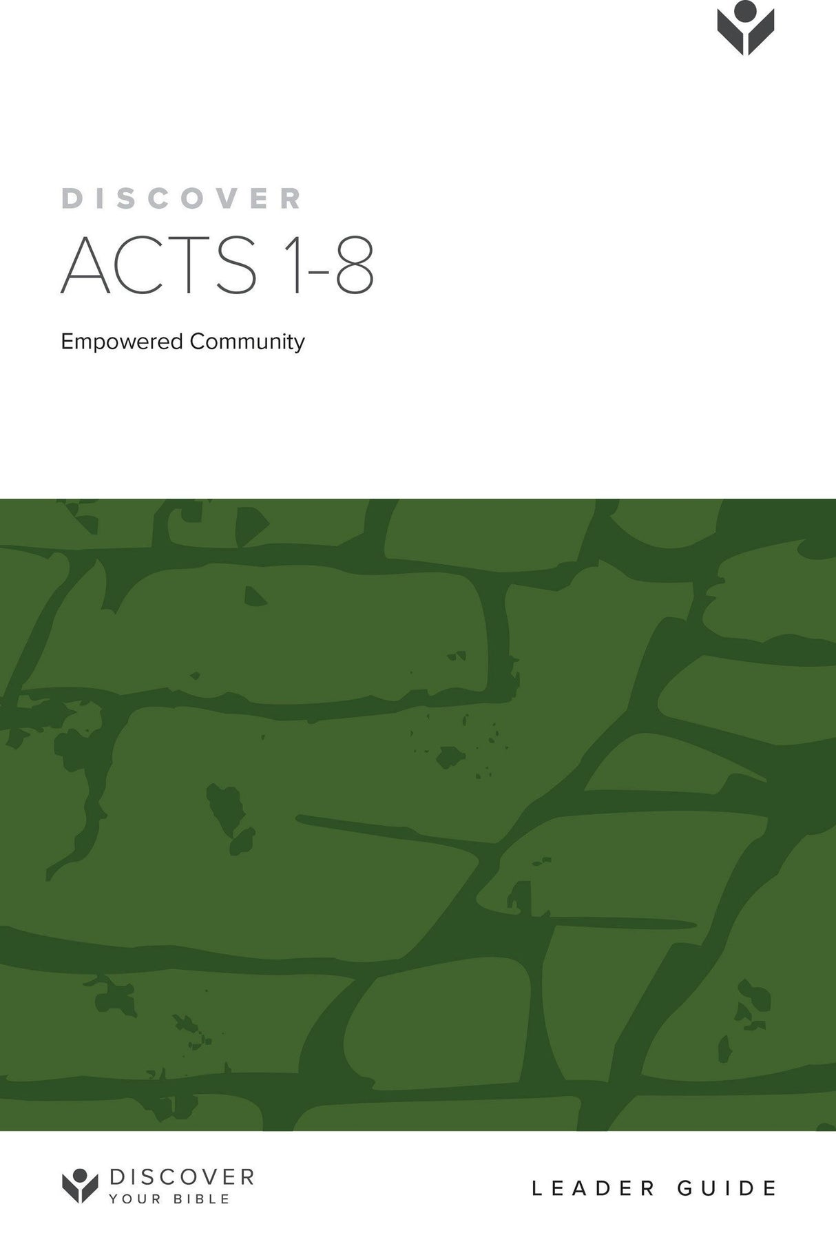 Cover image for Discover Acts 1-8 Leader Guide, isbn: 9781562123581