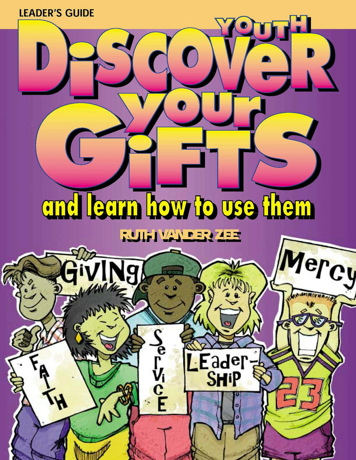 Cover image for Discover Your Gifts Youth Leader's Guide, isbn: 9781562123659