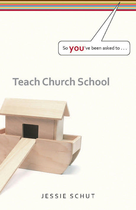 Cover image for So You've Been Asked To Teach Church School  (Set of 3), isbn: 9781562123918