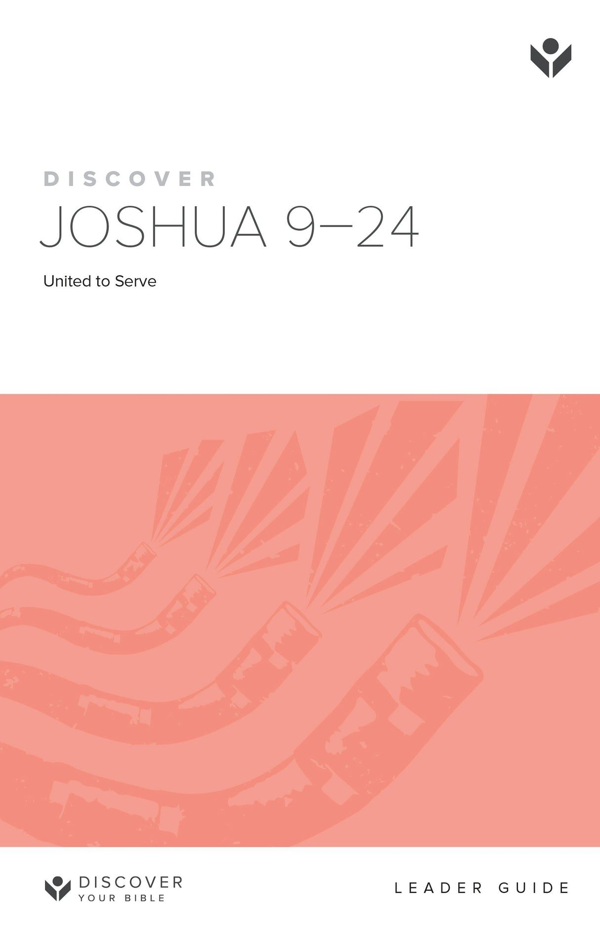 Cover image for Discover Joshua 9-24 Leader Guide, isbn: 9781562128029