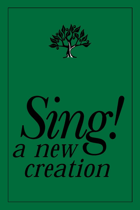 Cover image for Sing! A New Creation Songbook, isbn: 9781562128111