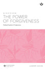 Cover image for Discover the Power of Forgiveness Leader Guide, isbn: 9781592552122