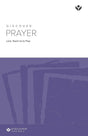 Cover image for Discover Prayer Study Guide, isbn: 9781592552436