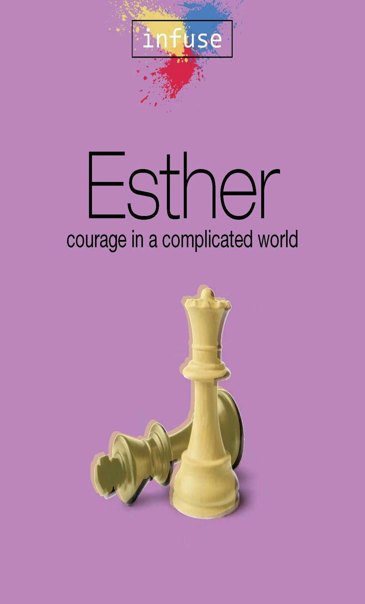 Cover image for Esther: Courage in a Complicated World, isbn: 9781592553563