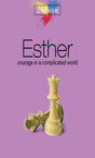 Cover image for Esther: Courage in a Complicated World, isbn: 9781592553563