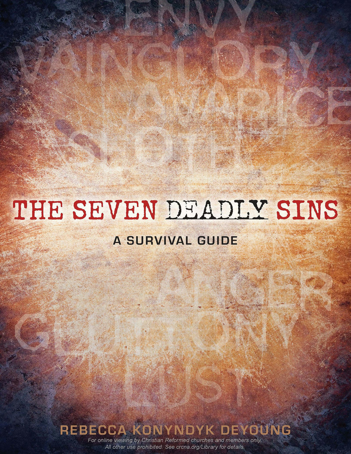 Cover image for The Seven Deadly Sins Leader's Guide, isbn: 9781592554218