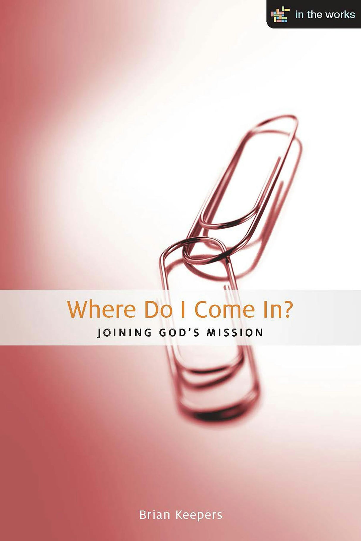 Cover image for Where Do I Come In?, isbn: 9781592554737